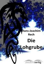 Die Lohgrube