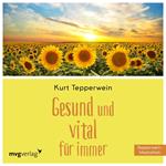 Gesund und vital für immer