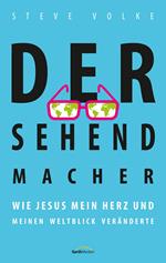 Der Sehendmacher