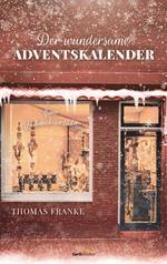 Der wundersame Adventskalender