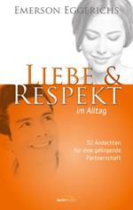 Liebe & Respekt im Alltag