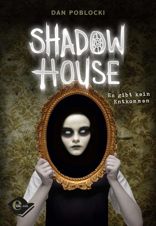 Shadow House - Dan Poblocki - ebook