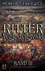 Ritter Wolodyjowski. Band III