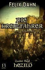 Die Kreuzfahrer. Band II