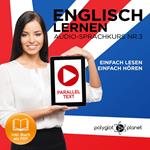 Englisch Lernen - Einfach Lesen - Einfach Hören 3