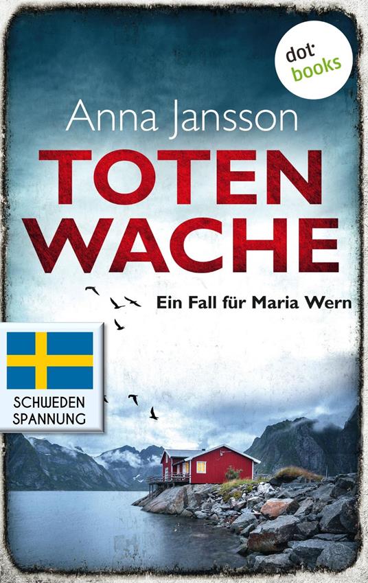 Totenwache: Ein Fall für Maria Wern - Band 2