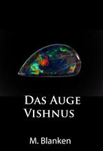 Das Auge Vishnus