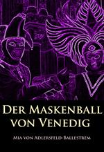 Der Maskenball von Venedig