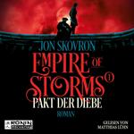 Pakt der Diebe - Empire of Storms, Band 1 (ungekürzt)