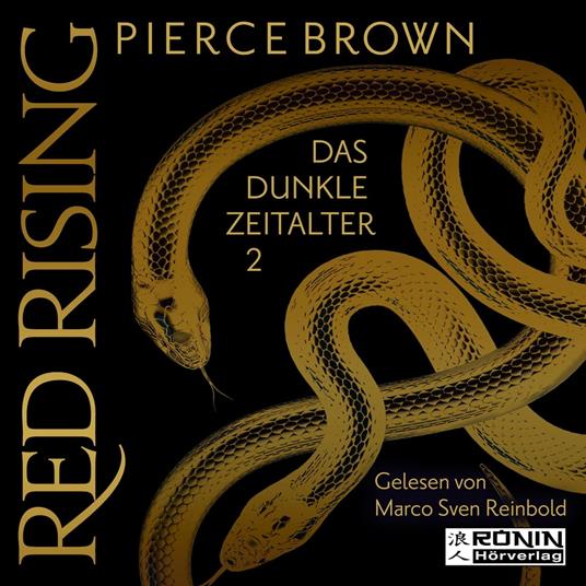 Das dunkle Zeitalter, Teil 2 - Red Rising, Band (ungekürzt)