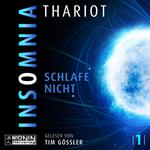 Insomnia - Schlafe nicht - Insomnia, Band 1 (ungekürzt)