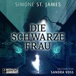 Die schwarze Frau (ungekürzt)