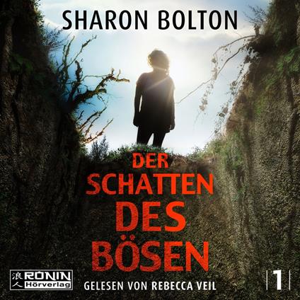 Der Schatten des Bösen - Florence Lovelady, Band 1 (ungekürzt)