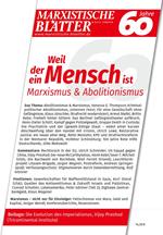 Weil der Mensch ein Mensch ist – Marxismus & Abolitionismus