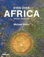 Eyes over Africa. Special selection. Ediz. tedesca, inglese e francese