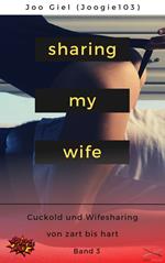 Sharing My Wife - Band 3