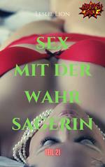 Sex mit der Wahrsagerin - Teil 21 von Leslie Lion