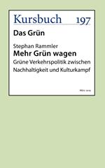 Mehr Grün wagen