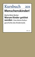 Warum Kinder getötet werden