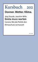 Greta muss warten