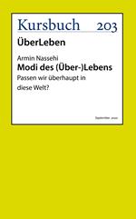 Modi des (Über-)Lebens