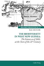 The Biodiversity in West Guinea: The Science as of 2001, at the Turn of the 21st Century