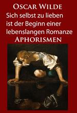 Sich selbst zu lieben ist der Beginn einer lebenslangen Romanze