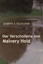 Der Verschollene von Malvery Hold