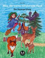 Mila, die kleine hilfsbereite Hexe