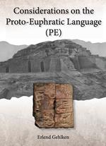 Considerations on the Proto-Euphratic Language (PE)