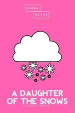 A Daughter of the Snows | The Pink Classic