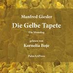 Die Gelbe Tapete