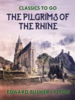 The Pilgrims of the Rhine