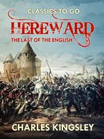 Hereward the Last of the English