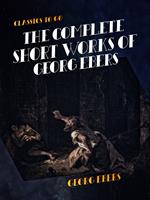 The Complete Short Works of Georg Ebers