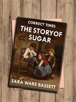 The Story of Sugar