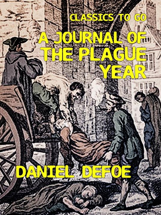 A Journal of the Plague Year