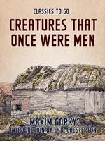 Creatures That Once Were Men