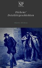 Dickens' Detektivgeschichten