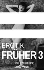 Erotik Früher 3