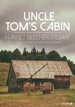 Uncle Tom's Cabin