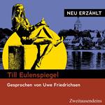 Till Eulenspiegel - neu erzählt