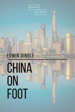 China on Foot