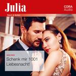 Schenk mir 1001 Liebesnacht! (Julia 092020)