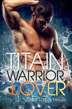 Titain - Warrior Lover 15