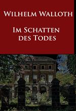 Im Schatten des Todes