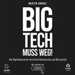 Big Tech muss weg!