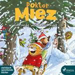 Doktor Miez – Das weiße Weihnachtswunder