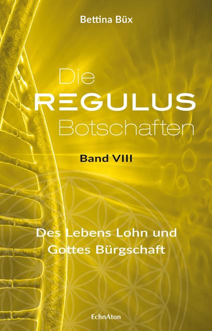 Die Regulus-Botschaften