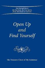 Open Up and Find Yourself: The Treasure Chest of My Existence